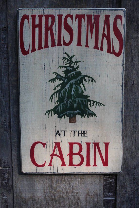 Christmas At The Cabin Wood Sign Rustic Decor Christmas Sign Primitive Wood Sign Cabin Decor Cabin Holiday Decor Rustic Cabin Decor -   20 primitive cabin decor
 ideas
