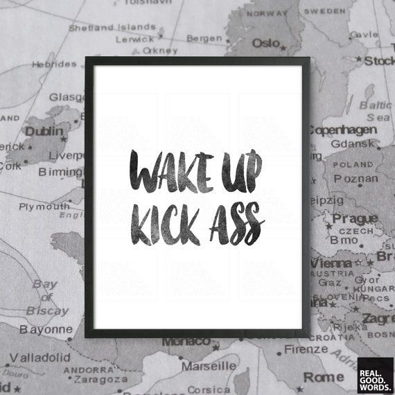 Dorm Poster Wake Up Kick Ass College Dorm Decor Teen Room Decor Black and White Typography Print Wall Art College Student Gift -   22 dorm decor quotes
 ideas
