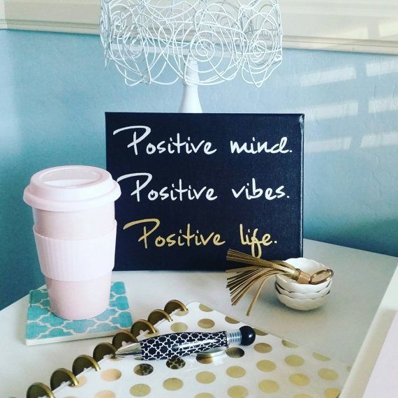 Gold, Black and silver hand lettered Positive vibes quote canvas. Bring some Good vibes into your home, office, craft room, dorm and more! Positive mind. Positive vibes. Positive life. Canvas wall art. -   22 dorm decor quotes
 ideas