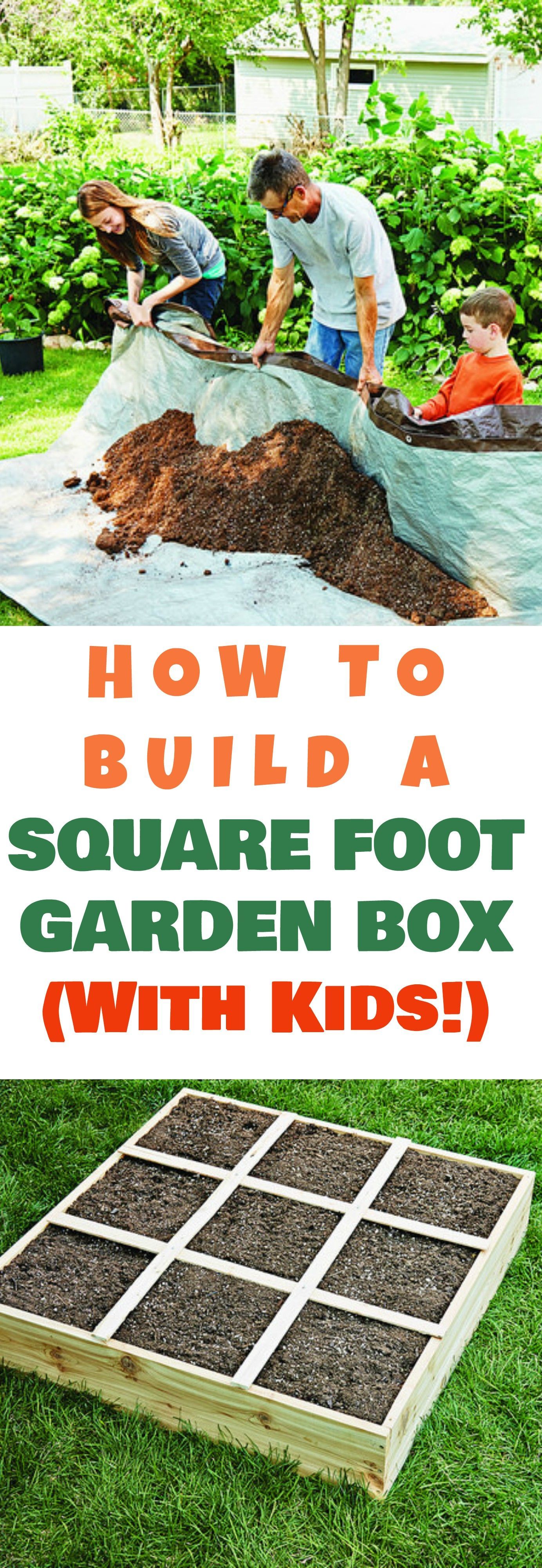 How to Build a Square Foot Garden Box - Easy Step By Step Directions! -   22 garden diy box
 ideas