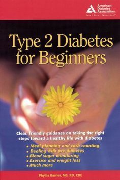 Type 2 Diabetes for Beginners American Diabetes Association (NOTICE: I will only pin ADA approved, JDA, American Medical Asso, Living with Diabetes, and/or other diabetes information that has been approved or/and what is known as 