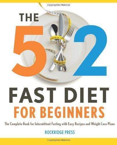 The 5:2 Fasting Diet for Weight Loss -   23 fast diet book
 ideas
