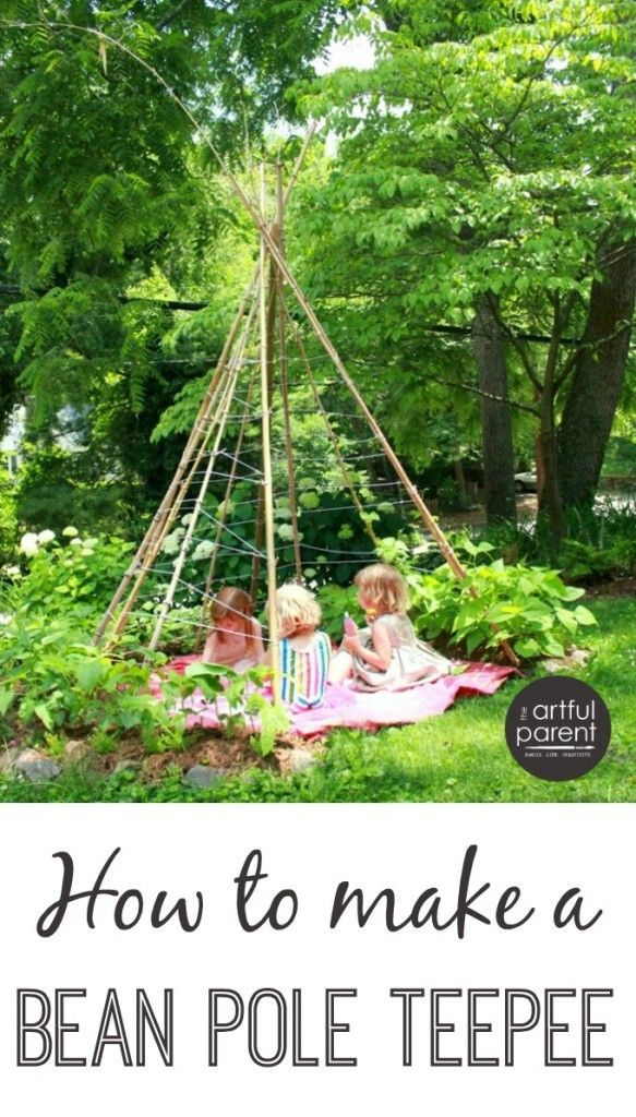 How to Make a Bean Pole Teepee for a Kids Garden -   23 outdoor garden for kids
 ideas