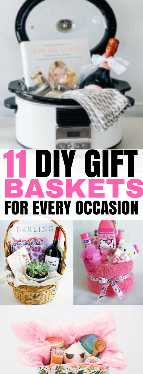 11 DIY Gift Baskets for Every Occasion -   24 diy birthday baskets
 ideas