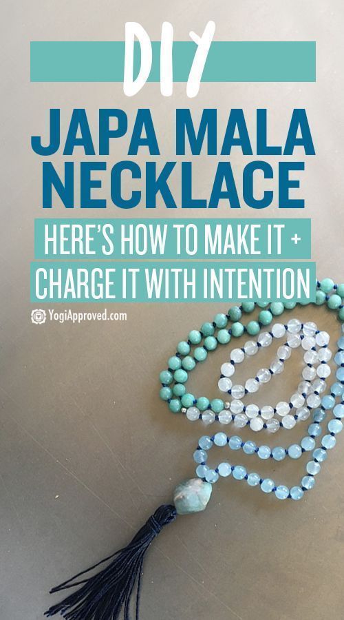How to Make a Japa Mala Necklace + Charge It With Intention -   24 diy necklace beads
 ideas