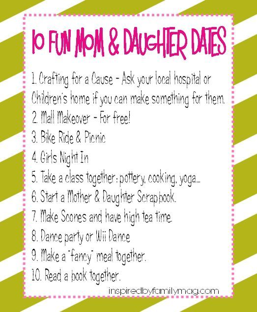 10 Fun & Frugal Mother & Daughter Dates -   24 mother daughter dates
 ideas