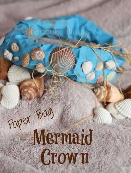 mermaid crown - happy hooligans - paper bag hat: costume or dress up -   24 ocean crafts happy hooligans
 ideas