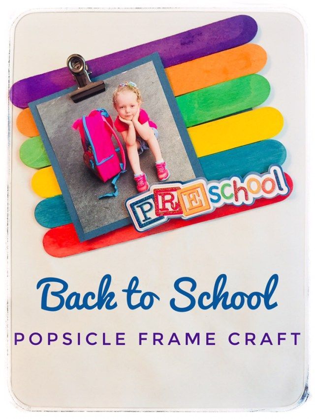 Back to School Popsicle Stick Frame Craft -   24 school crafts display
 ideas