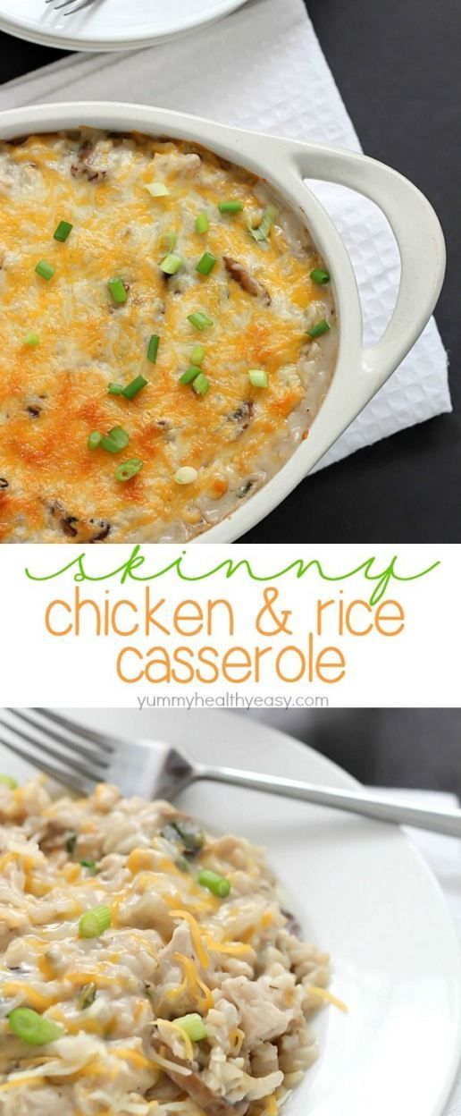 Easy Skinny Chicken and Rice Casserole using NO cream soups and made in about 30 minutes! Put this on your dinner menu - you will love this easy meal! -   24 skinny dinner recipes
 ideas