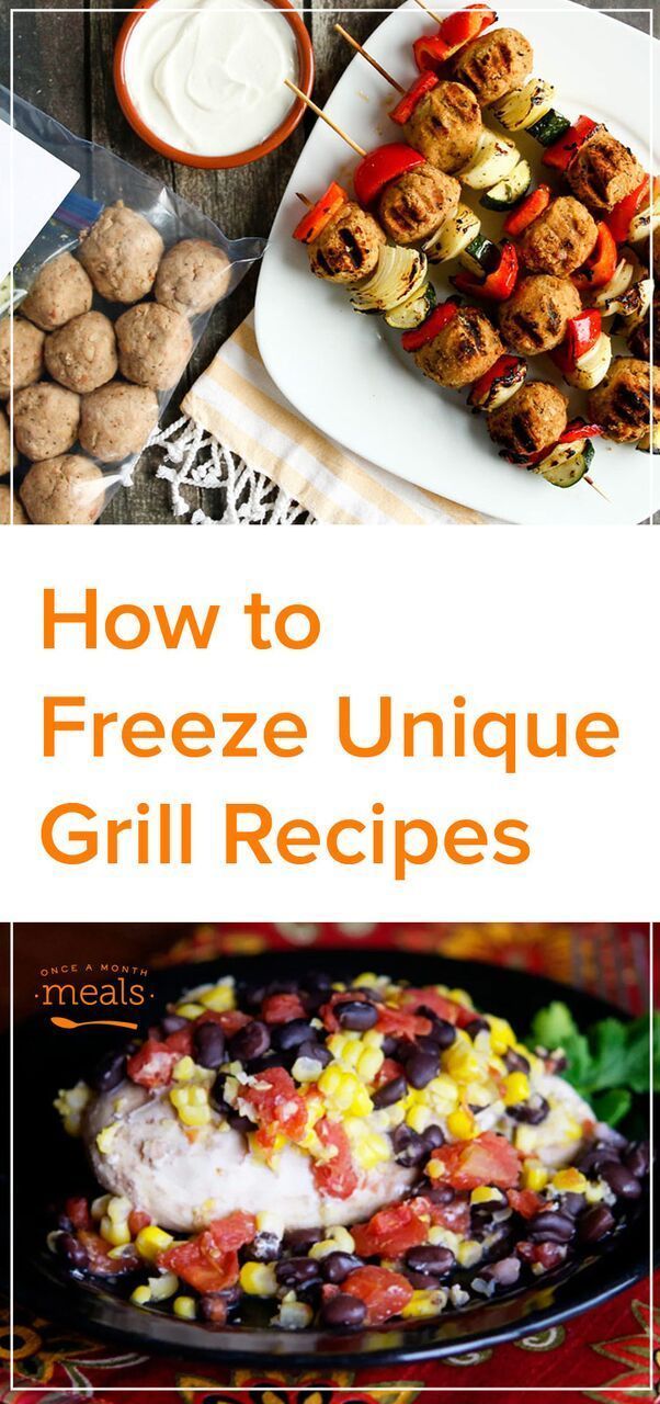 How to freeze unique grill recipes -   24 unique grilling recipes
 ideas