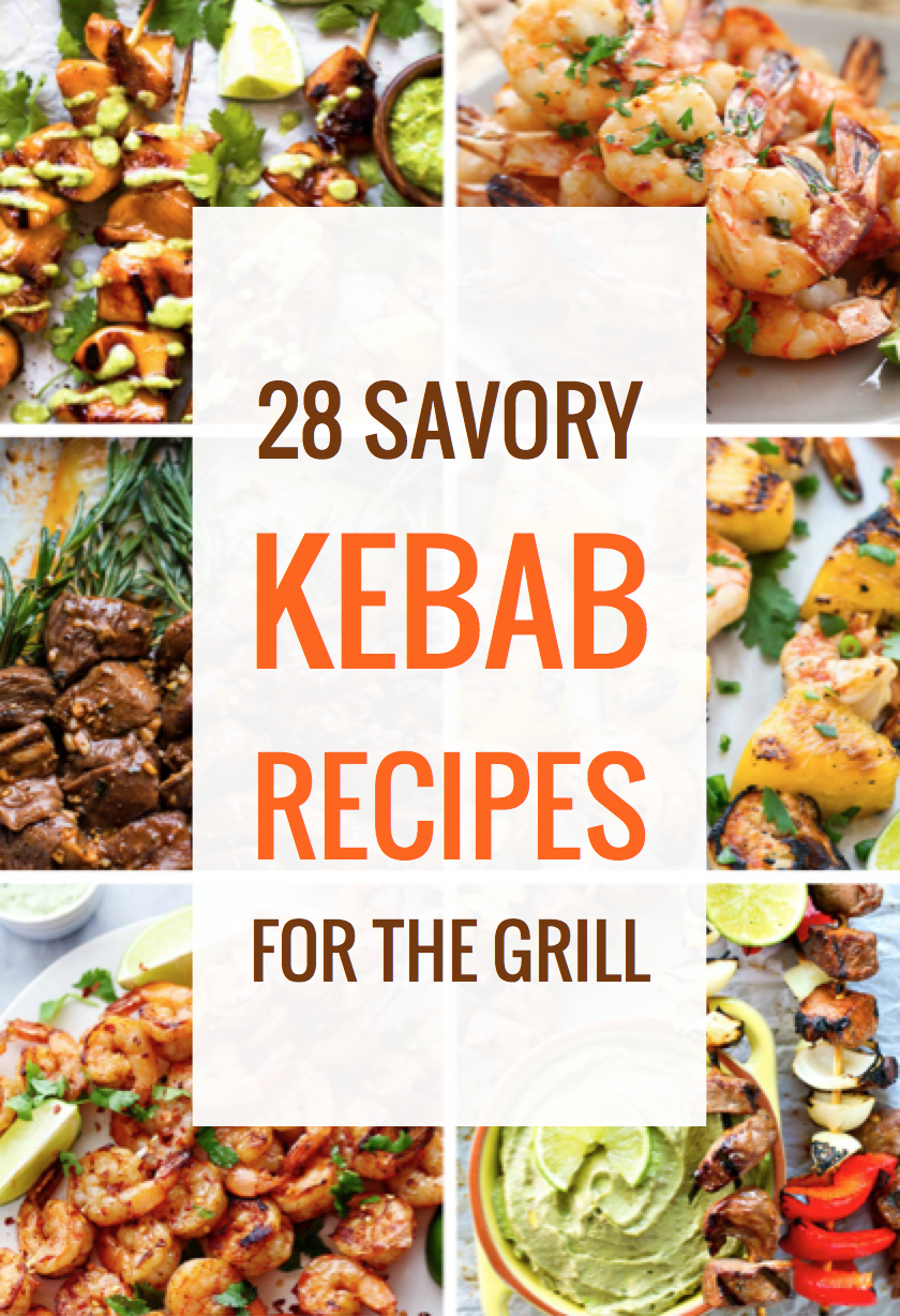 28 Savory Kebab Recipes for the Grill -   24 unique grilling recipes
 ideas