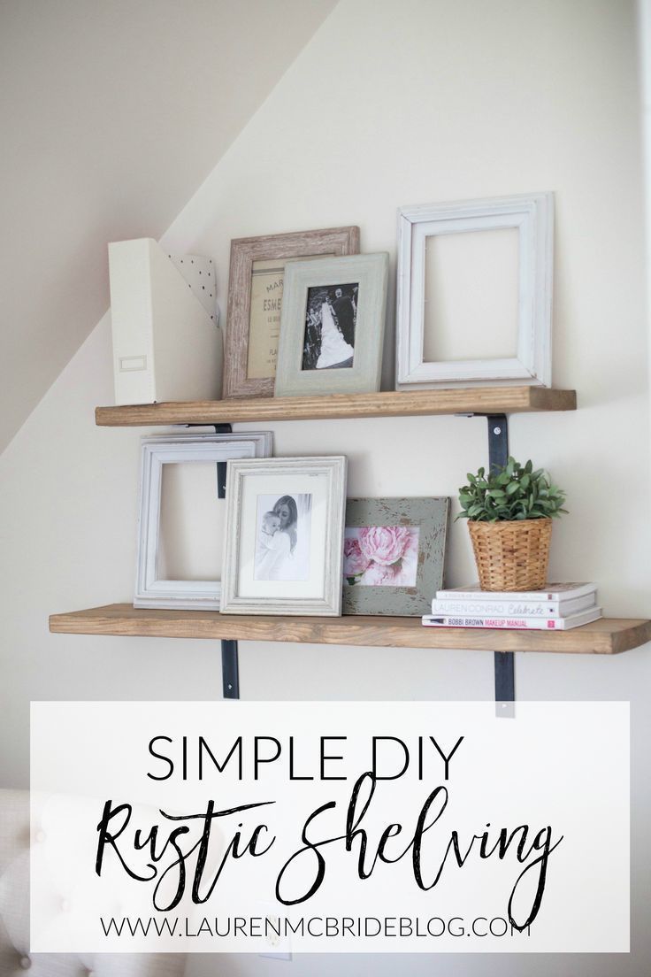 Home // Simple DIY Rustic Shelving -   24 vintage rustic decor
 ideas