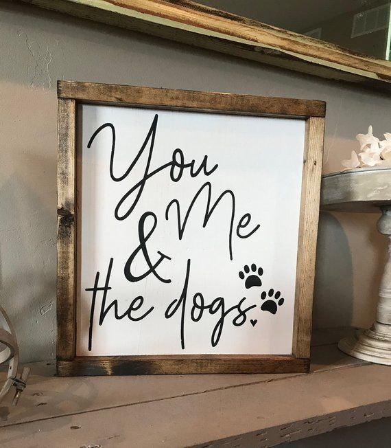 Wood Sign | You Me & The Dogs | Dog Family | Farmhouse Style | Rustic Home Decor | Wall Hanging | Gallery Wall | Best Selling Items -   24 vintage rustic decor
 ideas