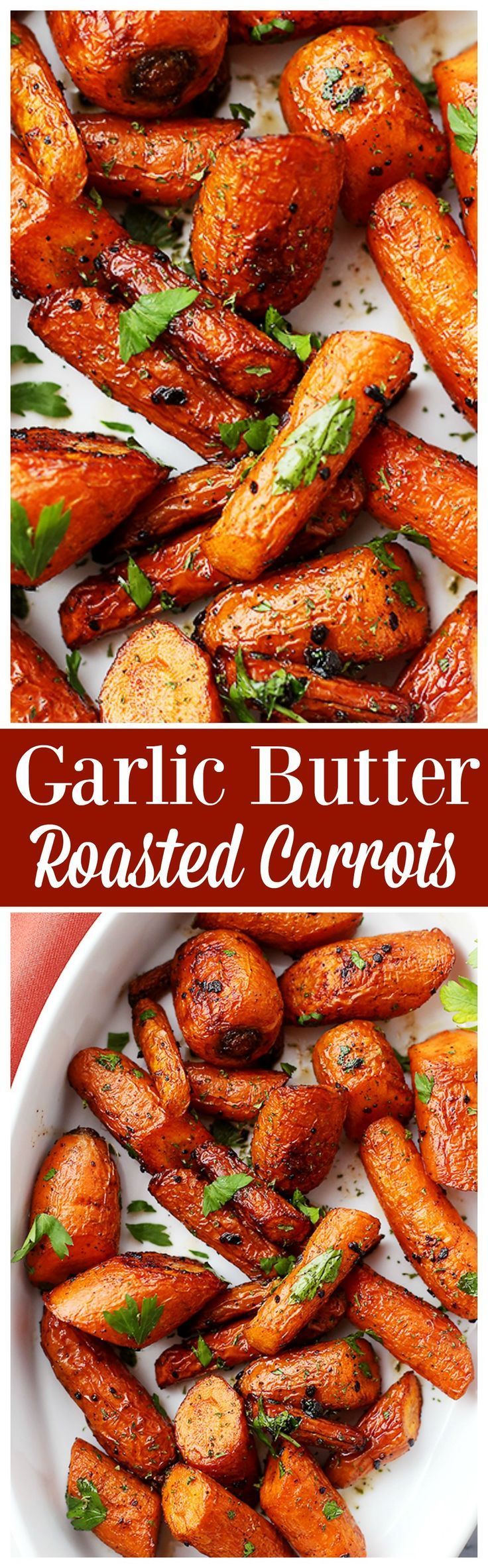 Garlic Butter Roasted Carrots - Ridiculously easy, yet tender and SO incredibly delicious roasted carrots with garlic butter. -   21 thanksgiving recipes carrots
 ideas