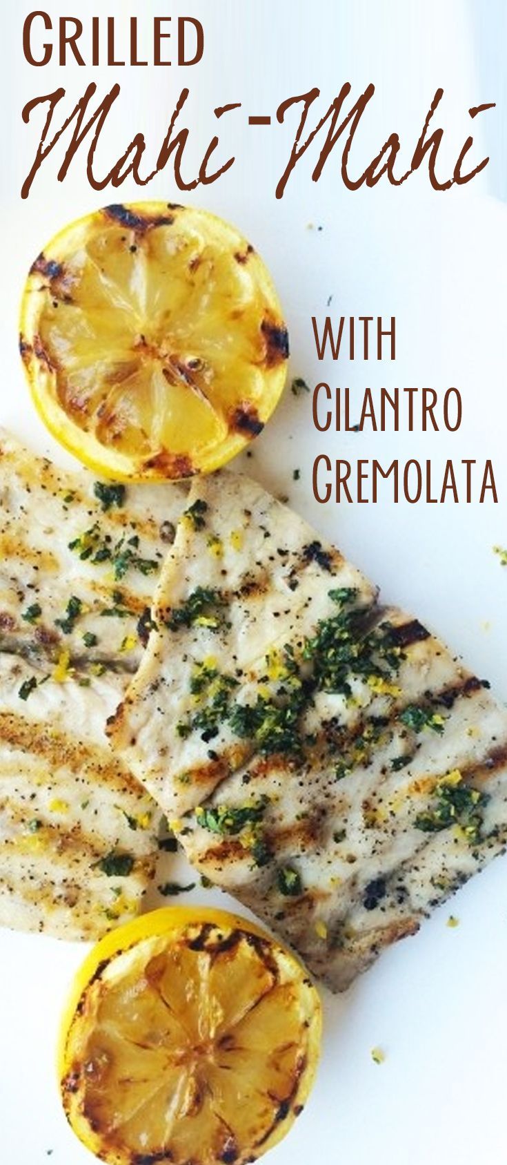 Bobby Flay's Grilled Mahi Mahi with Cilantro Gremolata Recipe -   22 summer fish recipes
 ideas