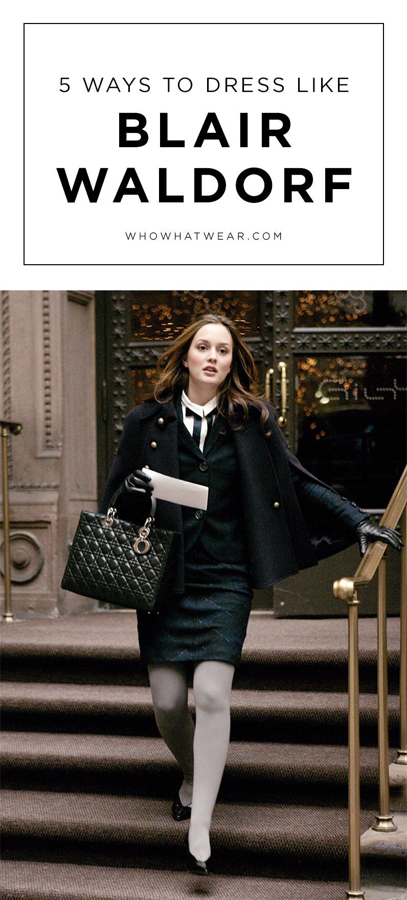 5 Outfits Blair Waldorf Would Wear in 2016 -   23 blair waldorf style
 ideas