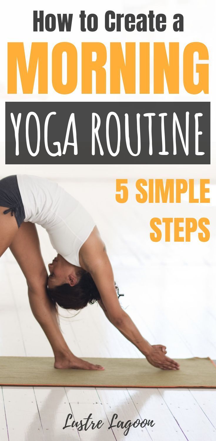 How to Create a Morning Yoga Routine: 5 Simple Steps -   23 fitness yoga simple
 ideas