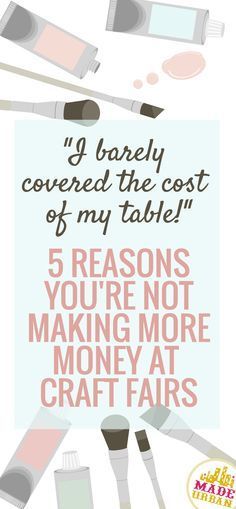 5 Reasons you're Not Making More Money at Craft Fairs -   24 crafts fair bags
 ideas