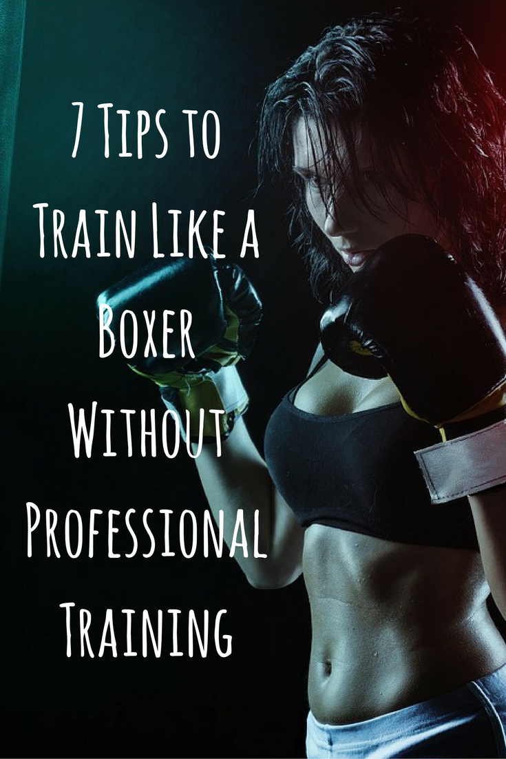 7 Tips to Train Like a Boxer Without Professional Training -   24 fitness at training
 ideas
