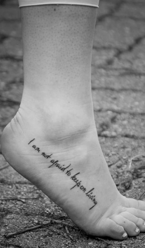 50 Inspirational Quote Tattoos Would Definitely Want To Get Inked -   24 tattoo quotes leg
 ideas