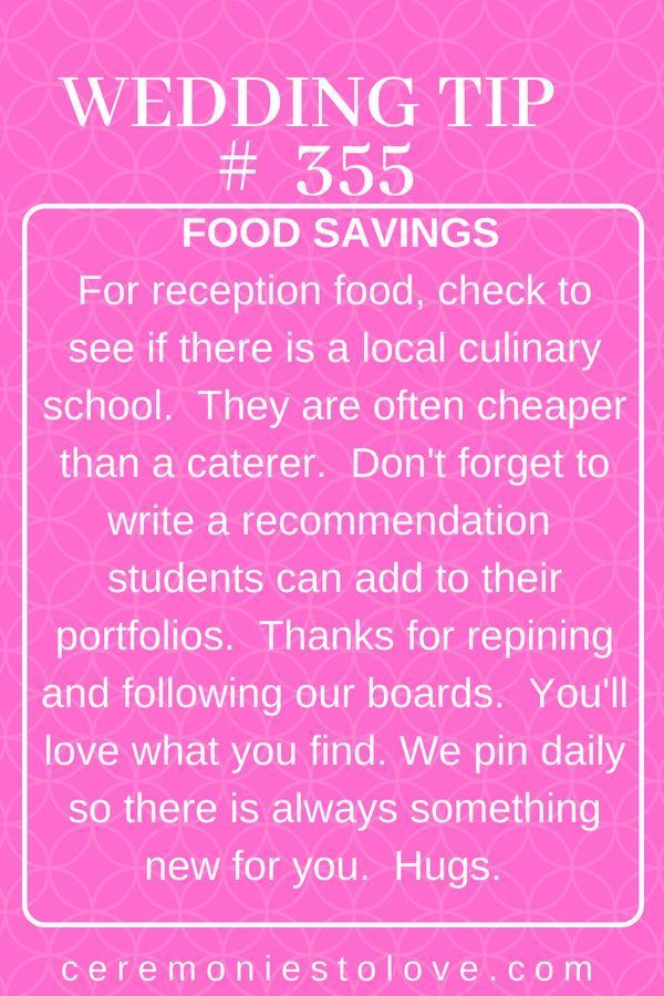 When looking for savings in your budget, include searching for local culinary schools to your planning.  They often provide food at a cheaper rate than caterers and the quality is high.  Thanks for repining and following our boards.  We have a huge collection of ideas, tips, hacks, advice and DIY for your perfect wedding.  We pin daily, so check back often.  Hugs.  www.ceremoniestolove.com -   25 3 day wedding
 ideas