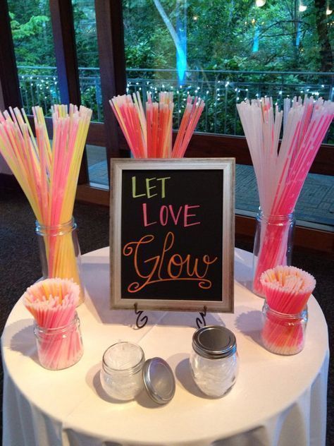 Let Love Glow Wedding Sign -   25 3 day wedding
 ideas