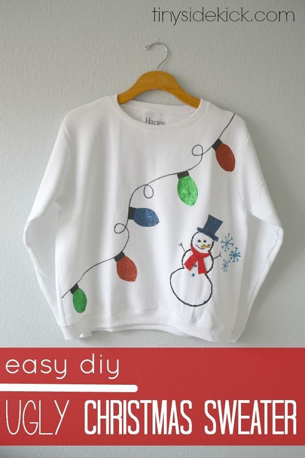 10 DIY Ugly Christmas Sweaters for the Holidays -   25 diy christmas shirts
 ideas