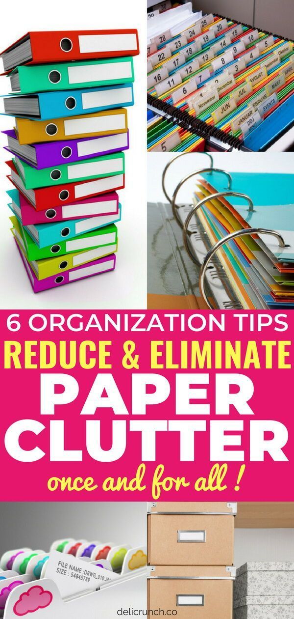 6 Effective Paper Clutter Organization Tips to Eliminate Clutter for Life! -   25 diy paper organization
 ideas