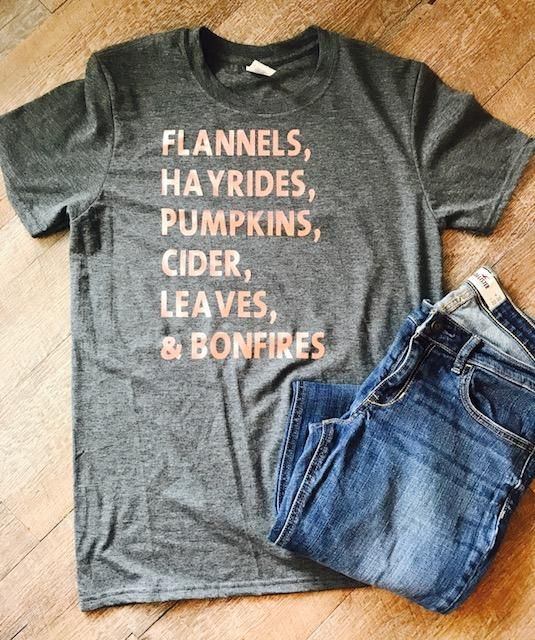 Fall style t-shirt. fall tshirt. fall tee. Flannels, Hayrides, Pumpkins, Cider, Leaves & Bonfires -   25 fall style shirts
 ideas