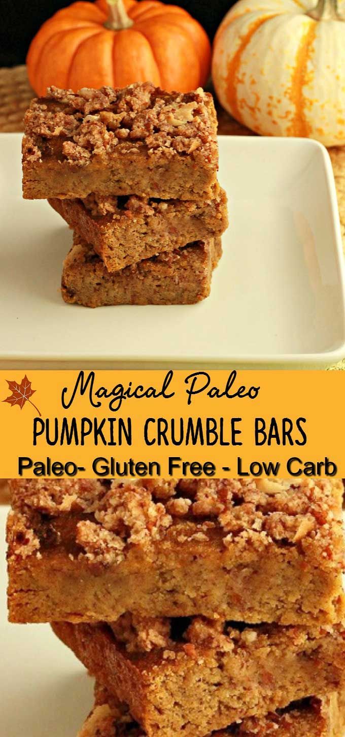 Magical Paleo Pumpkin Crumble Bars- Grain free,  Low Carb and Gluten Free. So… -   22 low carb dessert recipes
 ideas