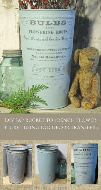 IOD Transfer French Flower Bucket -   23 diy flower bucket
 ideas