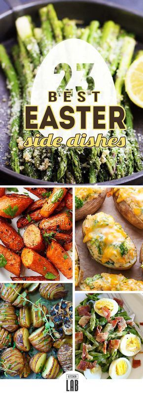 23 Best Easter Side Dish Recipes to Prepare in 2019 -   23 easter dinner recipes
 ideas