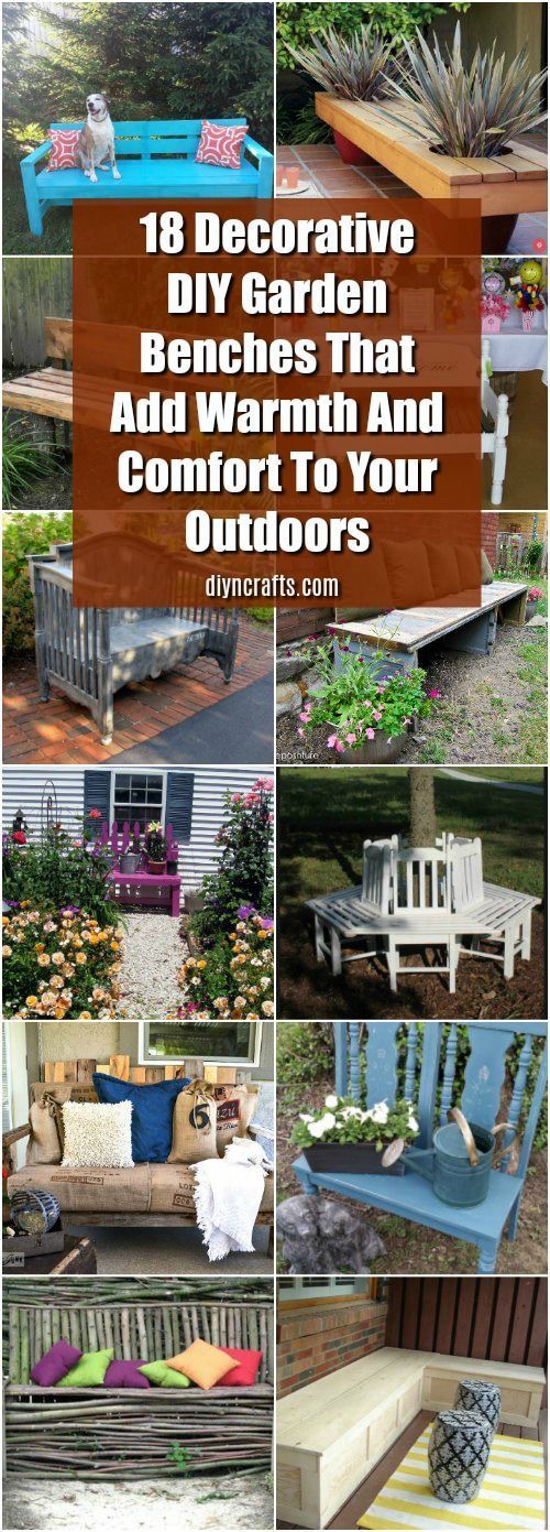 18 Decorative DIY Garden Benches That Add Warmth And Comfort To Your Outdoors -   23 homemade garden bench
 ideas