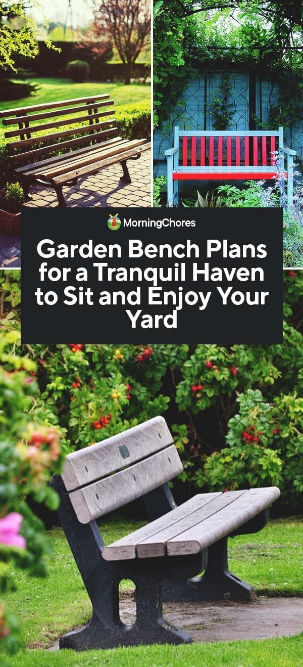 28 DIY Garden Bench Plans You Can Build to Enjoy Your Yard -   23 homemade garden bench
 ideas