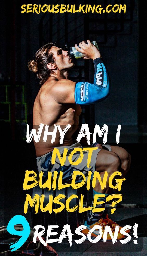 The 9 Reasons You Aren’t Building Muscle -   23 mens fitness muscle
 ideas