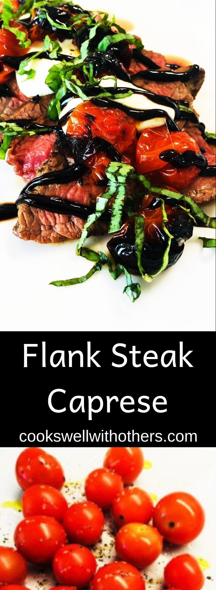 Flank Steak Caprese -   14 healthy recipes steak
 ideas