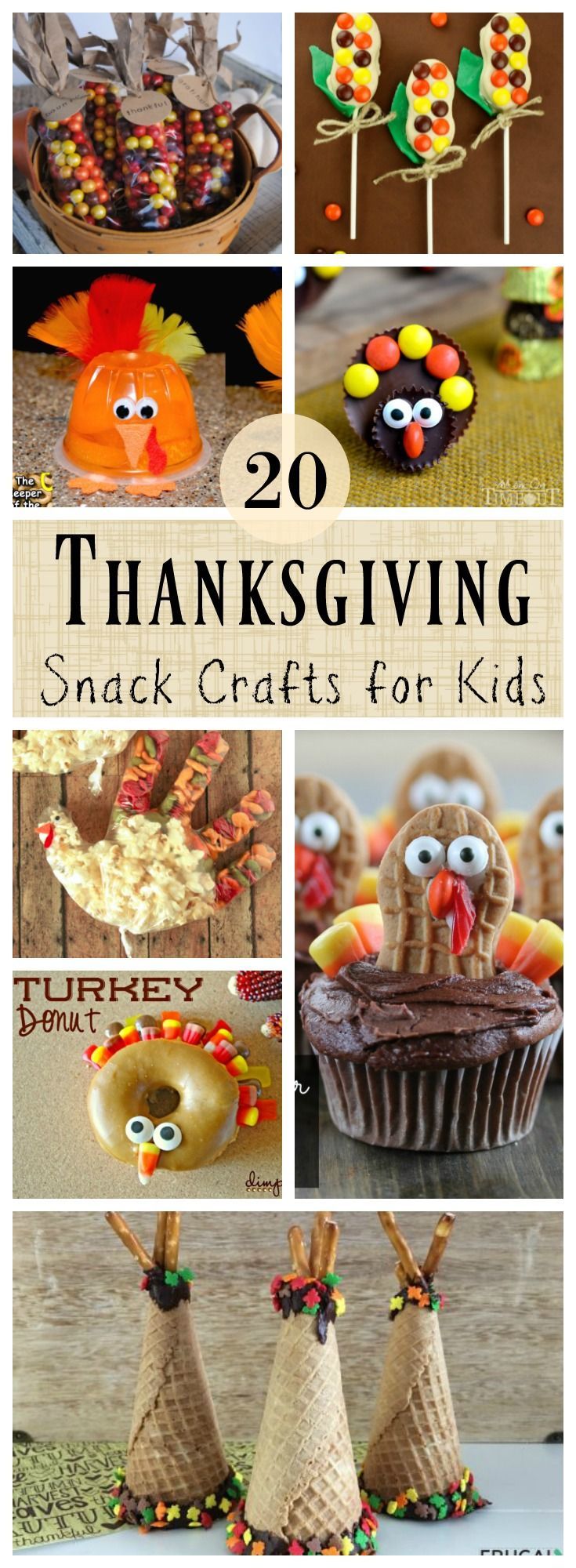 20 Edible Thanksgiving Crafts for Kids -   19 thanksgiving crafts sweet treats
 ideas