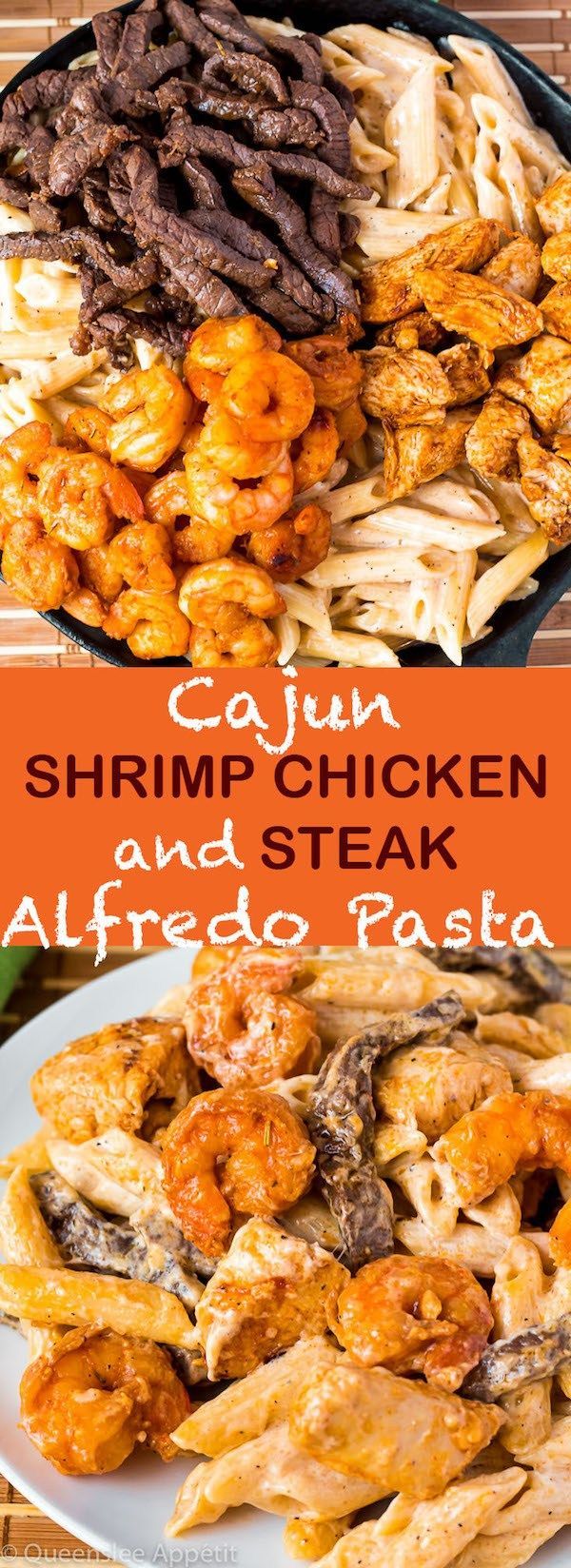 Cajun Shrimp Chicken and Steak Alfredo Pasta -   21 alfredo pasta recipes
 ideas