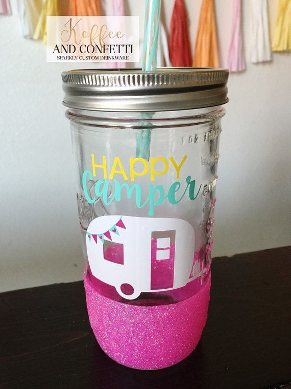 Happy Camper // glitter dipped mason jar by KoffeeAndConfetti -   23 mason jar cups
 ideas