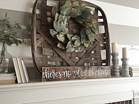 Size: 6 tall by 32 wide Details: This listing features a hand painted wood sign which features white, script style lettering on a rustic piece of wood with light distressed areas. Quote: Theres no place like home When ordering, please keep in mind no two pieces of wood are the -   24 farmhouse mantle decor
 ideas