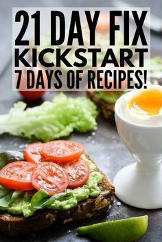 21 Day Fix Meal Plan for Beginners: Sample 7-Day Kickstart Guide! -   14 21 day
 ideas