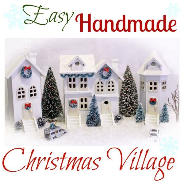 19 diy christmas village
 ideas