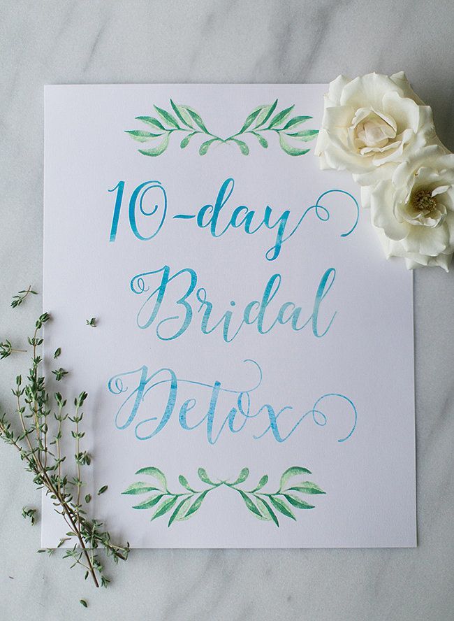 Your 10-Day Bridal Detox Plan -   20 healthy wedding diet
 ideas