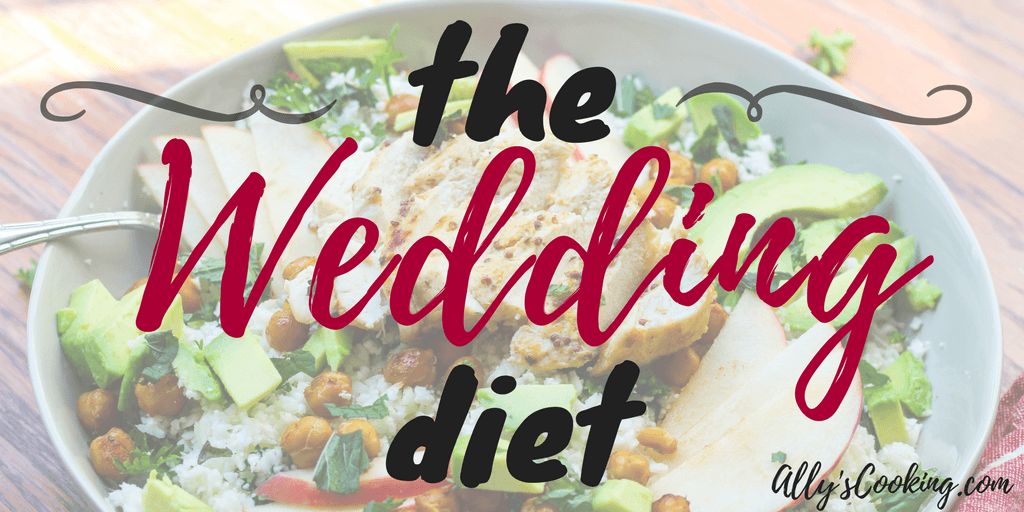 The Wedding Diet Meal Plan: Week 1 -   21 wedding diet skinny
 ideas