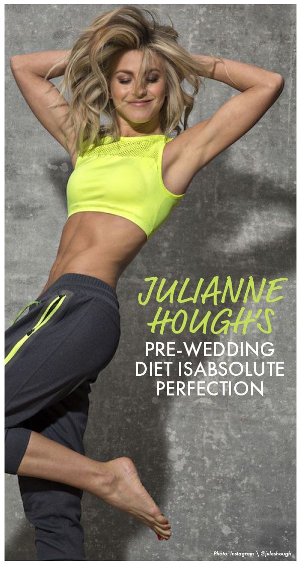 Julianne Hough’s Pre-Wedding Diet Is Absolute Perfection -   21 wedding diet skinny
 ideas