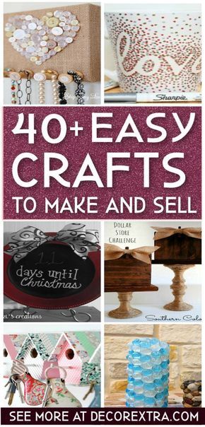 40+ AMAZING Crafts to Make and Sell -   22 spring crafts to make
 ideas