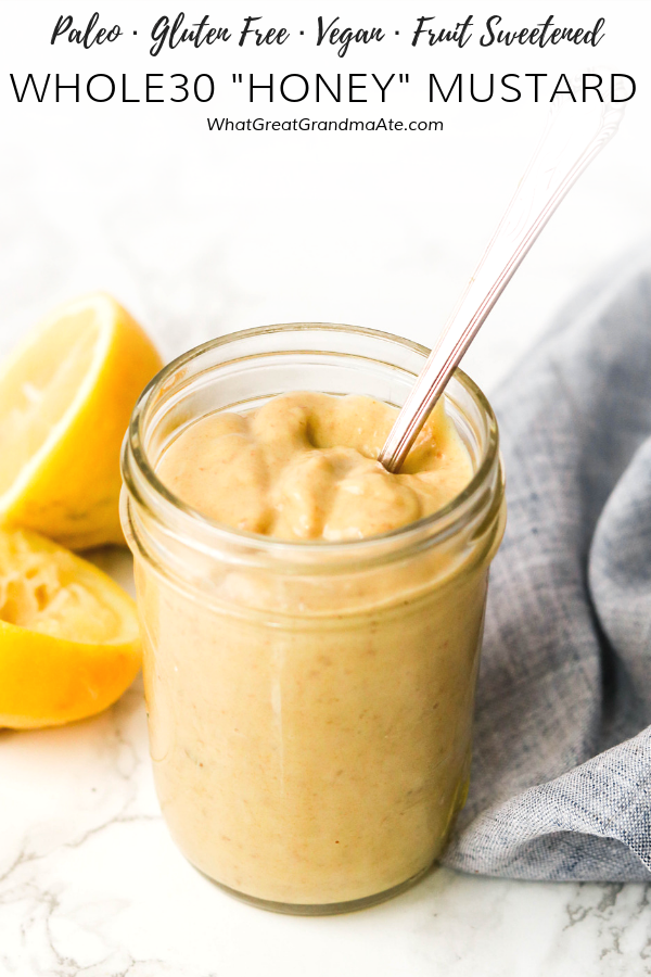 Whole30 Honey Mustard -   13 diet Vegan honey ideas