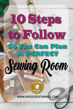 Renew your Sewing Space in 10 Steps -   16 dress Room plan
 ideas