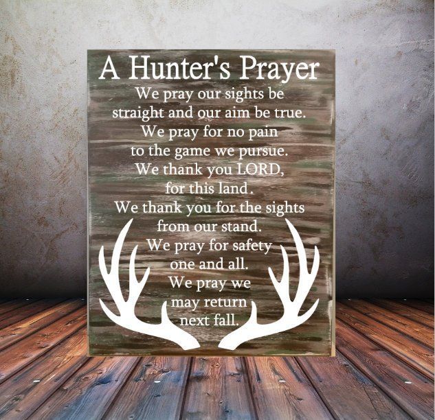 Hunter's Prayer,Rustic Home Decor Sign,Wall Hanging,Farmhouse,Primitive,Country,Camouflage,Hunting Sign,Buck,Deer,Canvas,Gift for Him,Hunter -   19 diy projects For Him life
 ideas