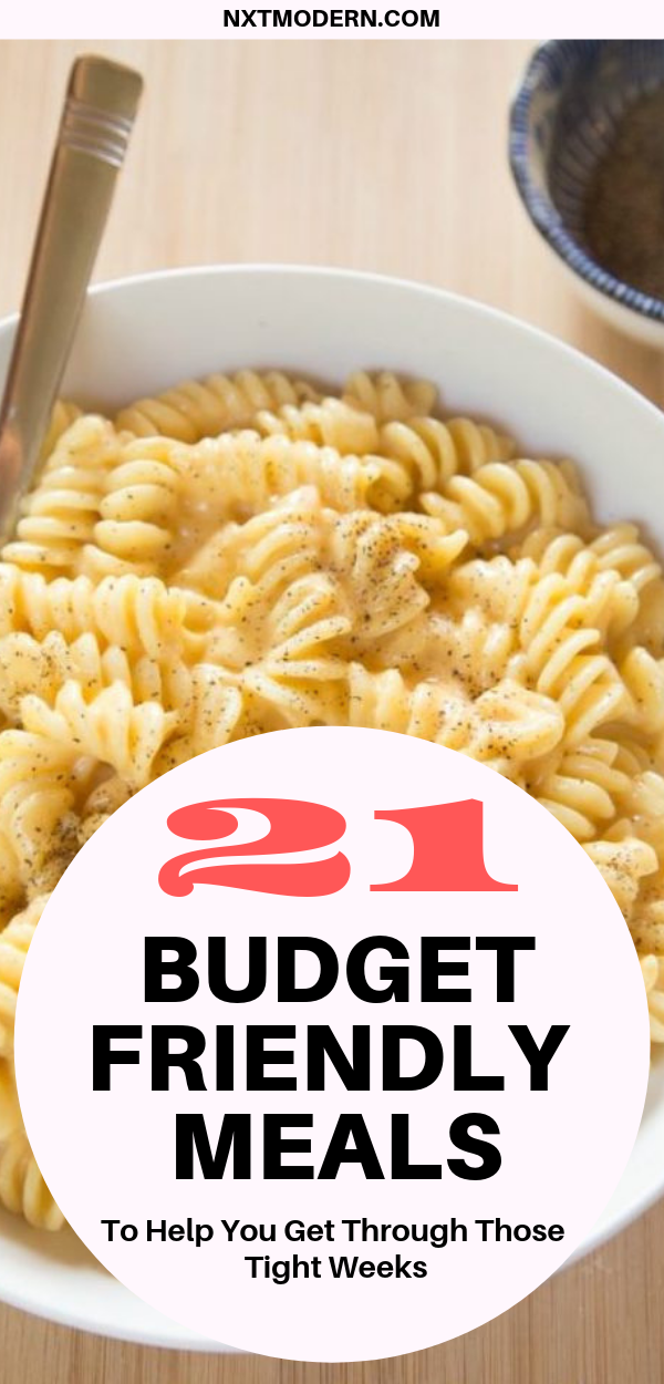 21 Budget-Friendly Meals for Those Tight Weeks -   21 budget diet meals
 ideas